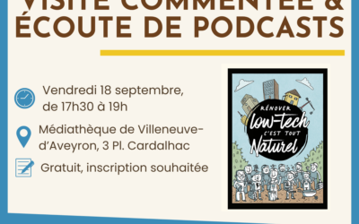 Rencontre autour de l’exposition ‘Rénover low-tech c’est tout naturel’ le vendredi 18 septembre 2026